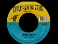 Hard Work - Children of Zeus [Audio]