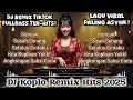 Download Lagu DJ Koplo Viral TikTok 2025 🎶 Full Bass Asyik! | Lagu Jawa Terbaru \u0026 Viral Paling Hits‼️🔥