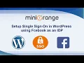 Facebook Single Sign-On SSO Facebook SSO Login into WordPress with OAuth OpenID Connect Plugin