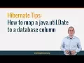 Hibernate Tip How to map a java util Date