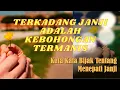 Download Lagu Kata Kata Bijak Tentang Menepati Janji