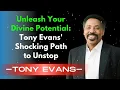 Tony Evans Shocking Path to Unstop - Tony Evans Message