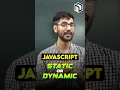JavaScript statically typed and dynamically typed language