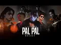 Download Lagu PAL PAL x HASEEN x KHAYAAL - Ultimate Romantic x Mashup | Talha Anjum | Silent Flame