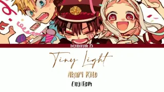 Tiny Light Akari Kito Toilet Bound Hanako Kun Lyrics Eng Rom 