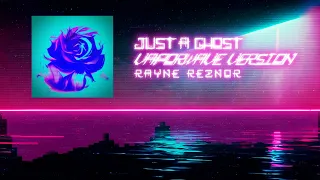 Rayne Reznor - Just a Ghost (Vaporwave Version) | DISKONEKT / RetroSynth (Darkwave / Vaporwave)