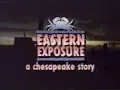 Eastern Exposure A Chesapeake Story Documentary on Crisfield Maryland