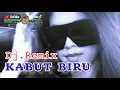 Download Lagu KABUT BIRU‼️Dj. Remix