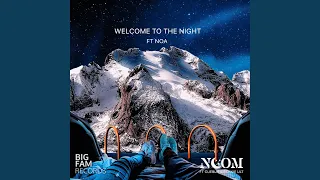 welcome to the night