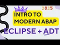Modern ABAP Programming Eclipse ADT Setup Overview