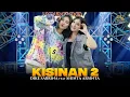 Download Lagu DIKE SABRINA Feat. SHINTA ARSINTA - KISINAN 2 ( Official Live Music Video )