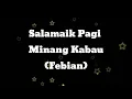 Download Lagu Salamaik pagi Minang Kabau || Febian