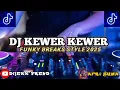 DJ KEWER KEWER - AFRI SUMA [ FUNKY BREAKS STYLE 2025 ]