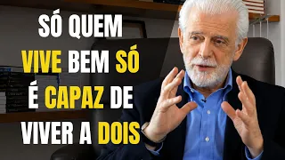 Só quem vive bem só é capaz de viver a dois