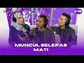 Lagu MUNCUL SELEPAS MATI - EP 16 [PODCAST HITAM PUTIH KEHIDUPAN MUSIM 6]