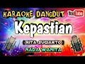 Download Lagu Kepastian ( Rita sugiarto ) Karaoke