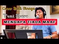 Download Lagu Mengapa Tiada Maaf | Yuni Shara - Nostalgia Indonesia (Cover Budi Sinaga)