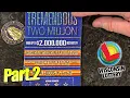 TREMENDOUS TWO MILLION 2 Million Dollar PRIZE