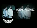 Canbay & Wolker - Düşmez Kalkmaz ( Halilcan Dinçeröz Remix )