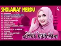 Download Lagu SHOLAWAT MERDU ALFINA NINDIYANI TERBARU 2023 - ALFINA NINDIYANI FULL ALBUM - WAHDANA, THOHIRUL QOLBI