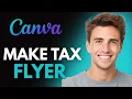 How To Make A Tax Flyer On Canva 2026 - Full Guide