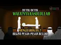 Download Lagu Detik- detik Wafatnya Rasulullah Nabi Muhammad yang Mengharukan