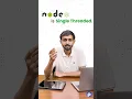 NodeJS Single Threaded Explained