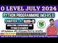 Day-13 Python Programming M1-R5 1 O Level Python Programming M1-R5 For O Level PreptShala