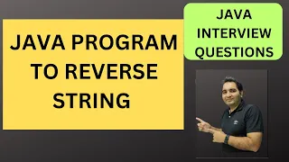1 Program to Reverse a String in Java Java Interview Questions