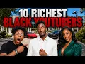This Is RICHEST Black YouTuber In AMERICA