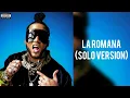 EL ALFA - LA ROMANA (FUEGO) SHORT VERSION