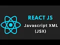Full ReactJS Tutorial - Introduction to JSX