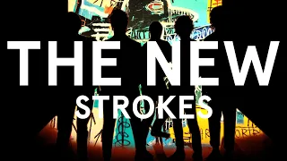 How The New Abnormal Saved the Strokes