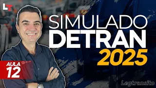 SIMULADO DETRAN QUESTÕES 2025 - AULA 12 #SimuladoLegTransito2025 #Detran2025