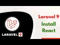 How to Install React JS in Laravel 9 with Bootstrap 2023