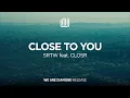 Download Lagu SRTW - Close to You (feat. CLOSR)