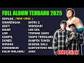 FULL ALBUM DENNY CAKNAN - ROPANG, SATRU \u0026 WIDODARI X NDX AKA | Lagu JawaTerpopuler FULL TANPA IKLAN