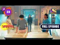 Lagu Choosing The Battle | Appnapan - Badalate Rishton Ka Bandhan - Ep 39 | Full EP | 8 Aug 2022