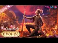 Download Lagu 【The Demon Hunter S1】EP01-26 FULL | Chinese Ancient Anime | YOUKU ANIMATION