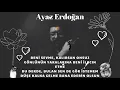 AYAZ ERDOĞAN/EDERİN OLSUN  #sislimazim
