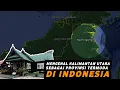 Download Lagu Mengenal Kalimantan Utara Sebagai Provinsi Termuda Negara Kesatuan Republik Indonesia
