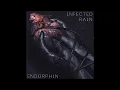 Download Lagu Infected Rain - Endorphin (Filtered Instrumental)