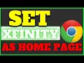 How to Make Xfinity My Homepage on Google Chrome