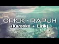 Download Lagu Opick - Rapuh (Karaoke + Lirik) [Akustik]