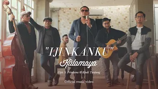 Download Kalamaya - Ijinkanku (Official Music Video) MP3