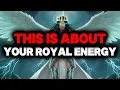 CHOSEN ONE, THIS IS ABOUT YOUR ROYAL ENERGY – GOD HAS DECLARED YOUR RANK☄️