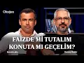 Konut fiyatlari yukselise gecer mi Emlak Sohbetleri Emrah Lafci - Kivanc Onder