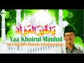 Download Lagu Ust.H.Salafuddin Benyamin - Yaa Khorul maulud