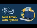 Smart Email Bot Automate Your Emails with Python