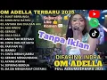 Lagu OM ADELLA TERBARU 2025 | DIFARINA INDRA - SABAR,UMPOMO,KABAGYAN TERBAIK